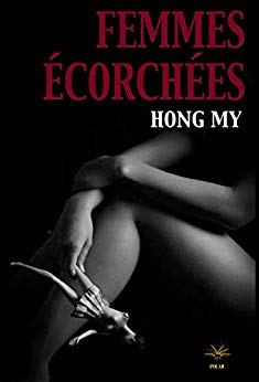 Femmes écorchées de Hong My Phong