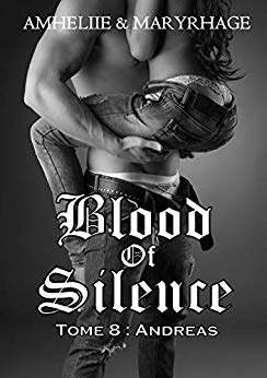 Blood Of Silence, Tome 8 : Andreas de Amheliie