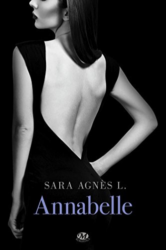 Annabelle: Annabelle, T1 de Sara Agnès L.