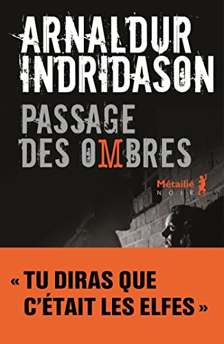 Passage des Ombres de Arnaldur Indridason et Éric Boury