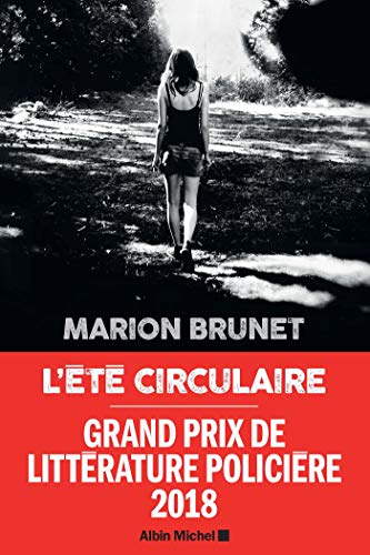 L'Eté circulaire  de Marion Brunet