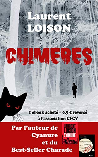 Chimères (THRILLER SUSPENSE) de Laurent Loison