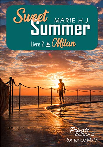 Sweet Summer #2 Milan de Marie H.J