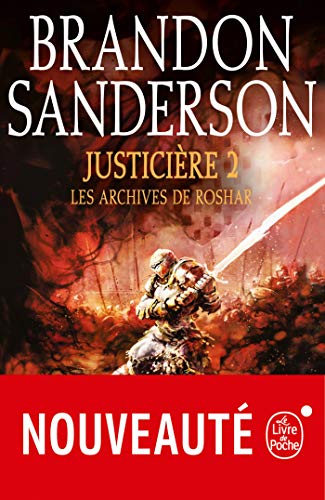 Justicière, Volume 2 (Les Archives de Roshar, Tome 3) de Brandon Sanderson