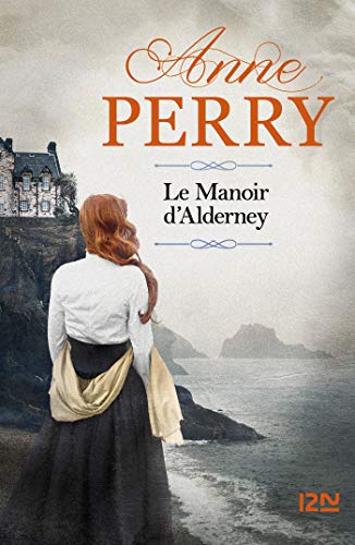 Le Manoir d'Alderney de Anne PERRY