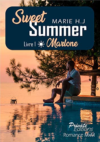 Sweet Summer #1 Marlone de Marie H.J