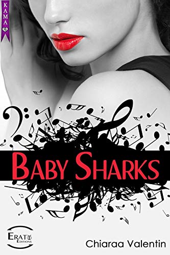 Baby Sharks (Collection Kama) de Chiaraa Valentin