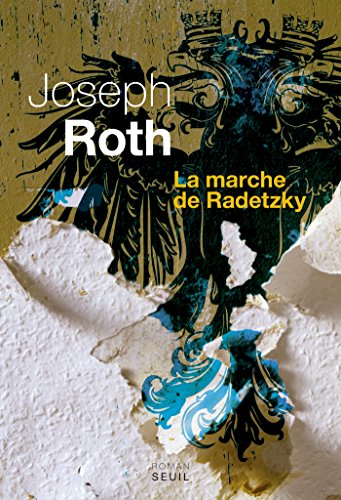 La Marche de Radetzky (CADRE VERT) de Joseph Roth