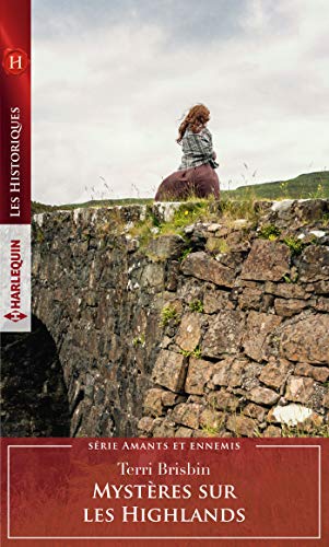 Mystères sur les Highlands (Les Historiques) de Terri Brisbin