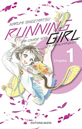Running Girl - Chapitre 1 de Narumi Shigematsu et Alexandre Goy