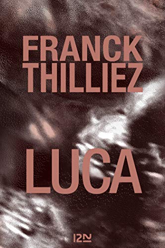 Luca de Franck THILLIEZ