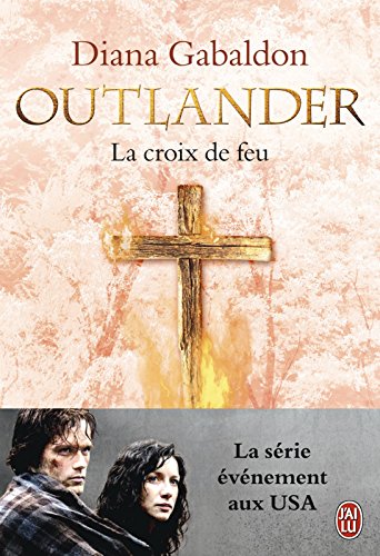 Outlander (Tome 5) - La croix de feu de Diana Gabaldon