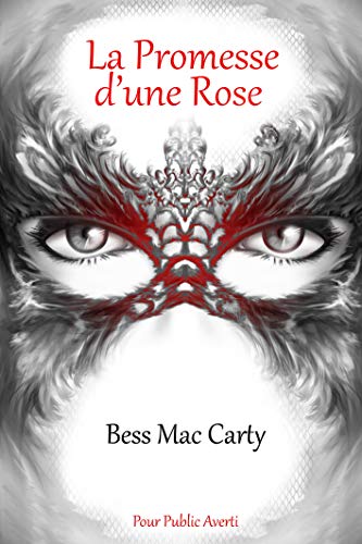 La Promesse d'une Rose de Bess Mac Carty