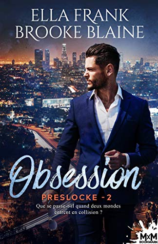 Obsession: PresLocke, T2 de Brooke Blaine