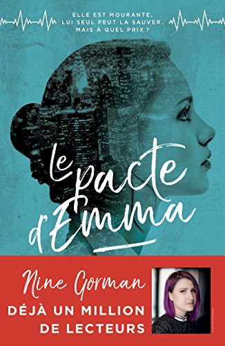 Le Pacte d'Emma - tome 1 (A.M.ROMANS ADOS) de Nine Gorman