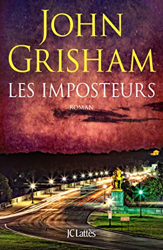 Les Imposteurs (Thrillers) de John Grisham