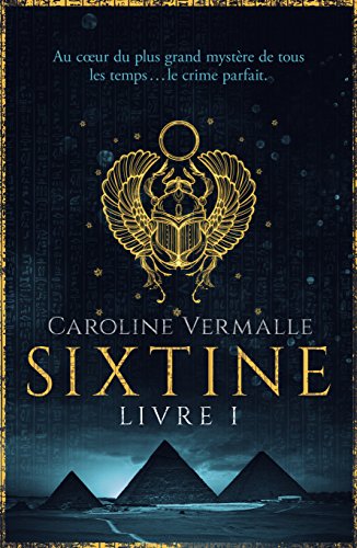Sixtine - Livre I de Caroline Vermalle