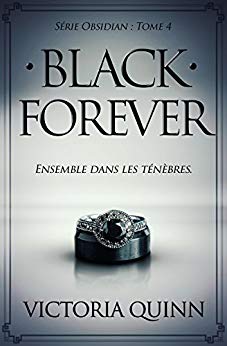 Black Forever (French) (Obsidian t. 4) de VIctoria Quinn