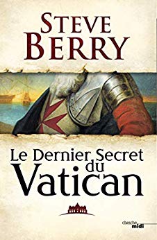 Le Dernier Secret du Vatican de Steve BERRY