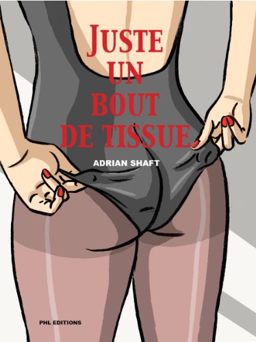 Juste Un Bout De Tissu de Adrian Shaft