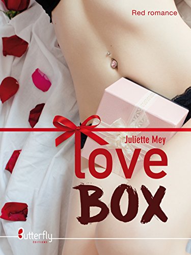 Love Box (Red Romance) de Juliette MEY