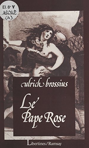 Le pape rose (Libertines) de Ulrich Brossius