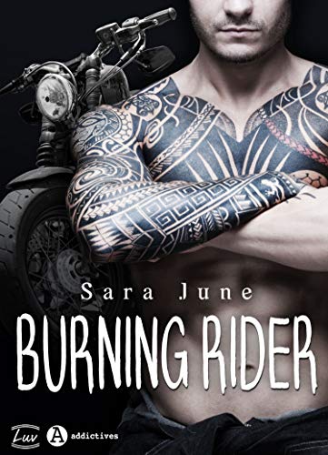Burning Rider de Sara June