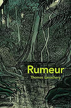 Rumeur (Médium) de Thomas Lavachery