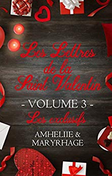 Les Lettres de la Saint Valentin - Volume 3 de Amheliie