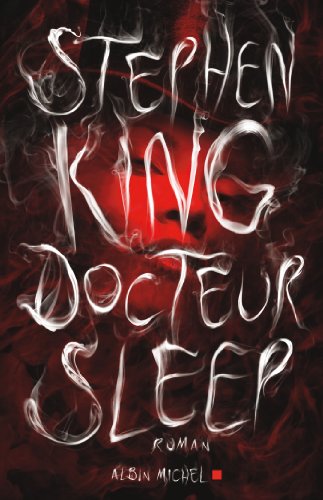 Docteur Sleep de Stephen King de Nadine Gassie