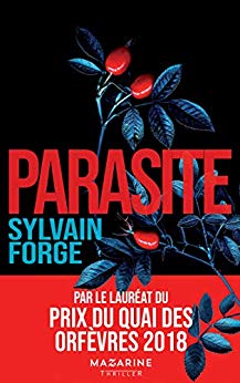 Parasite (Thrillers/Polar) de Sylvain Forge